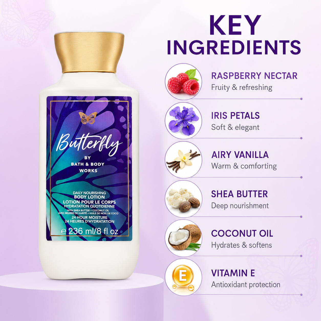 Bath & Body Works Butterfly Daily Nourishing Body Lotion 236ml body lotion with shea butter and coconut oil for long-lasting hydration and softer skin.