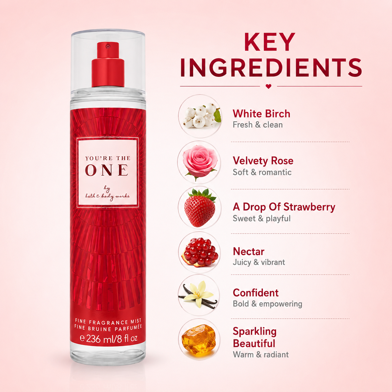 Bath & Body Works You're The One Fine Fragrance Mist 236ml body mist with white birch, rose and strawberry notes for long-lasting freshness.